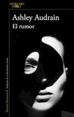 El Rumor / The Whispers