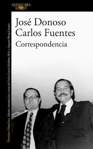 Cartas de Carlos Fuentes a José Donoso / Letters from Carlos Fuentes to Jose Donoso