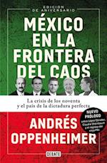 México En La Frontera del Caos (NVA Edic) / Mexico