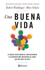 Una Buena Vida (Spanish Edition)