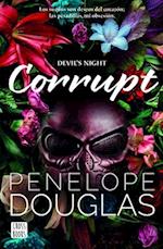 Corrupt (Devil's Night 1)