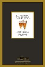 El Reposo del Fuego (Poesía)