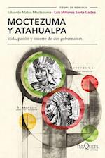 Moctezuma Y Atahualpa