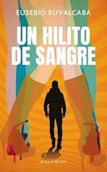 Un Hilito de Sangre