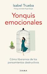 Yonquis Emocionales