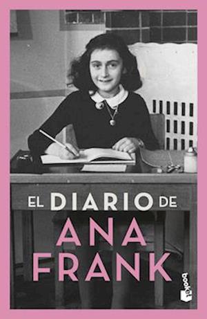 El Diario de Ana Frank (Tapa Dura) / The Diary of Anne Frank