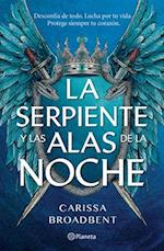 La Serpiente Y Las Alas de la Noche