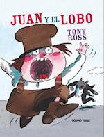 Juan Y El Lobo