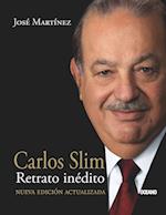 Carlos Slim. Retrato inédito