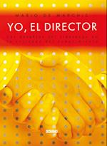 Yo, el director