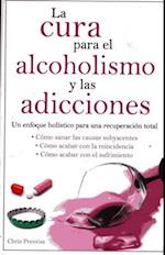 Cura Para El Alcoholismo y Las Adicciones