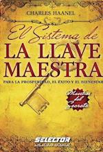 Sistema de la Llave Maestra, El