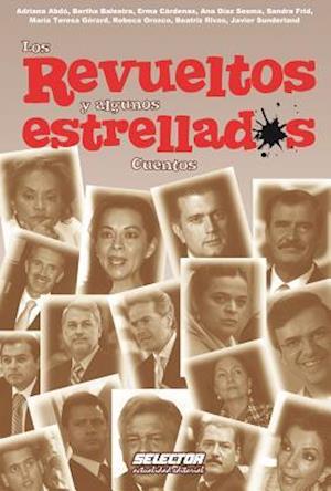 Revueltos Y Algunos Estrellados, Los