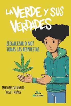 La verde y sus verdades