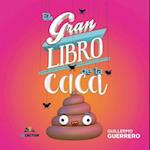 El Gran Libro de la Caca