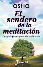 El Sendero de La Meditacion