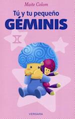 Tu y Tu Pequeno Geminis = You and Your Little Geminis