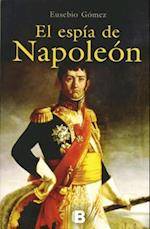 El Espia de Napoleon = Napoleon's Spy