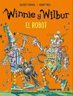 Winnie Y Wilbur. El Robot (Nueva Edición)