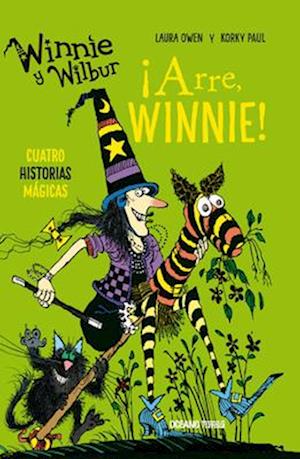 Winnie Y Wilbur. ¡arre, Winnie! (Cuatro Historias Mágicas)