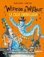 Winnie Y Wilbur. La Casa Embrujada (Nueva Edición)