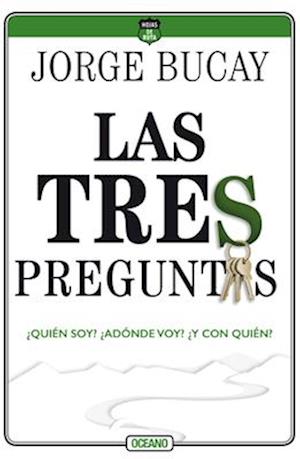 Las Tres Preguntas