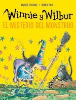 Winnie Y Wilbur. El Misterio del Monstruo