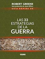 Guía Rápida de Las 33 Estrategias de la Guerra