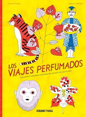 Los viajes perfumados