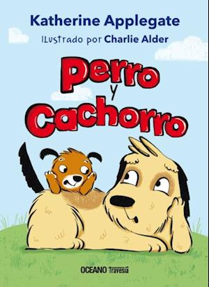 Perro y Cachorro