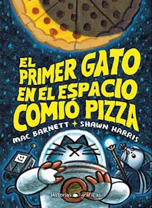 El Primer Gato En El Espacio Comió Pizza