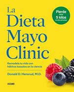 La Dieta Mayo Clinic