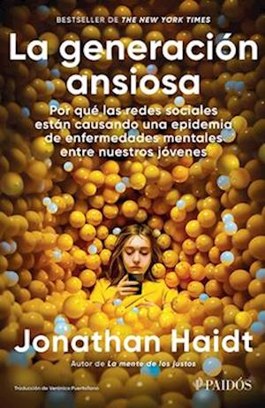 La Generación Ansiosa