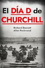 El Día D de Churchill / Churchill's D-Day