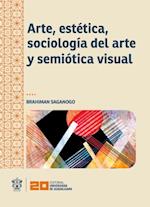 Arte, estetica, sociologia del arte y semiotica visual
