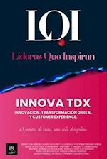 INNOVA TDX (Innovación, Transformación Digital y Customer Experience)