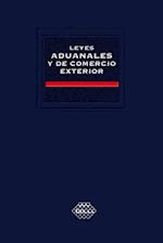 Leyes Aduanales y de Comercio Exterior. Académica 2018