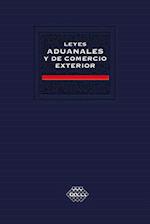 Leyes Aduanales y de Comercio Exterior. Académica 2019
