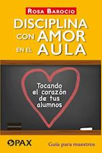 Disciplina Con Amor En El Aula