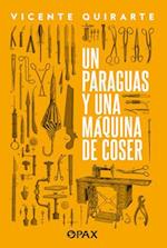 Un Paraguas Y Una Máquina de Coser