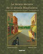 La Receta Secreta de la Abuela Magdalena