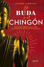 El Buda Y El Chingón