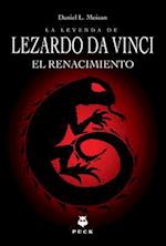 Leyenda de Lezardo Da Vinci, La. El Renacimiento