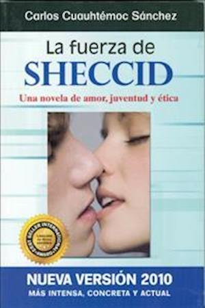 La Fuerza de Sheccid