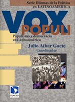 Vox Populi: populismo y democracia en Latinoamérica