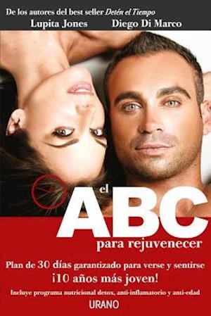 El ABC Para Rejuvenecer