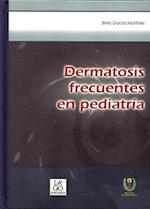Dermatosis Frecuentes En Pediatria