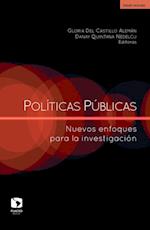 Políticas públicas: Nuevos enfoques para la investigación
