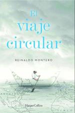 El Viaje Circular (Round Trip - Spanish Edition)