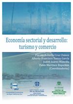 Economía sectorial y desarrollo: turismo y comercio